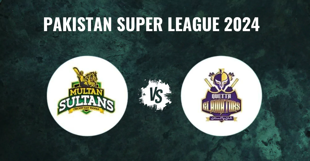 Multan Sultans vs Quetta Gladiators