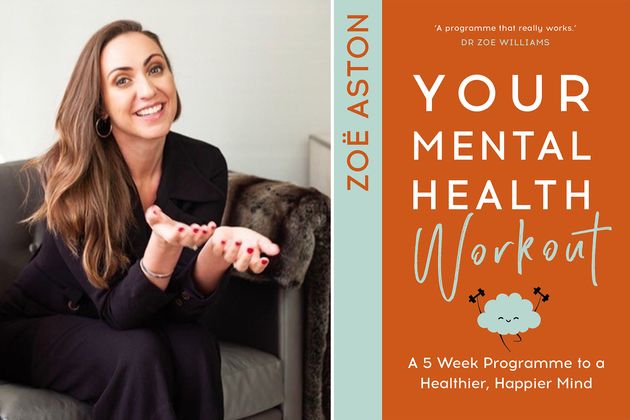 Therapist Zoë Aston has written a book filled with helpful mental health workouts.