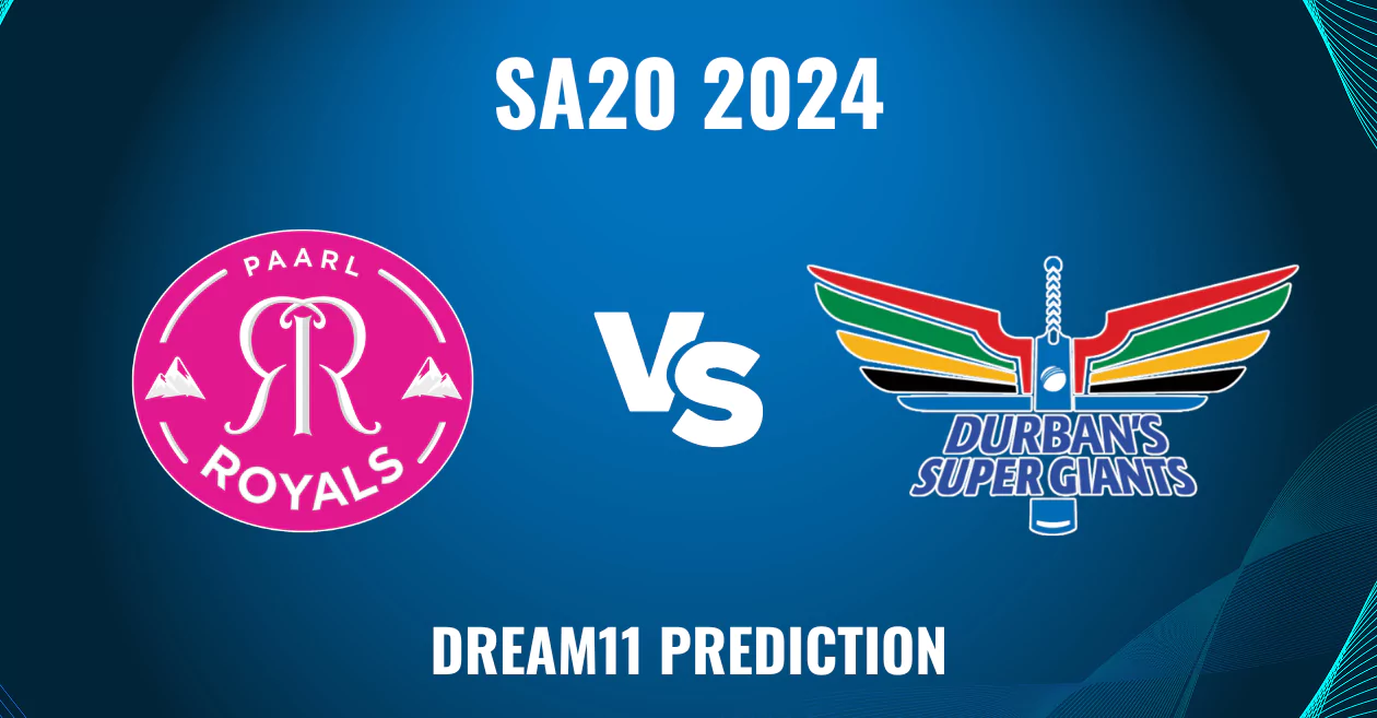 Paarl Royals vs Durban Super Giants