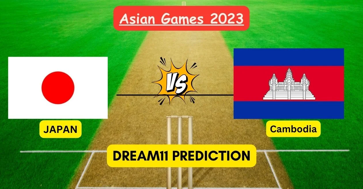 Japan vs Cambodia Dream11 Prediction