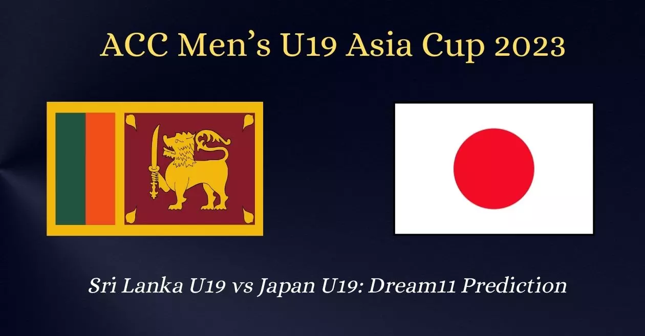 Sri Lanka U19 vs Japan U19 Dream11 Prediction