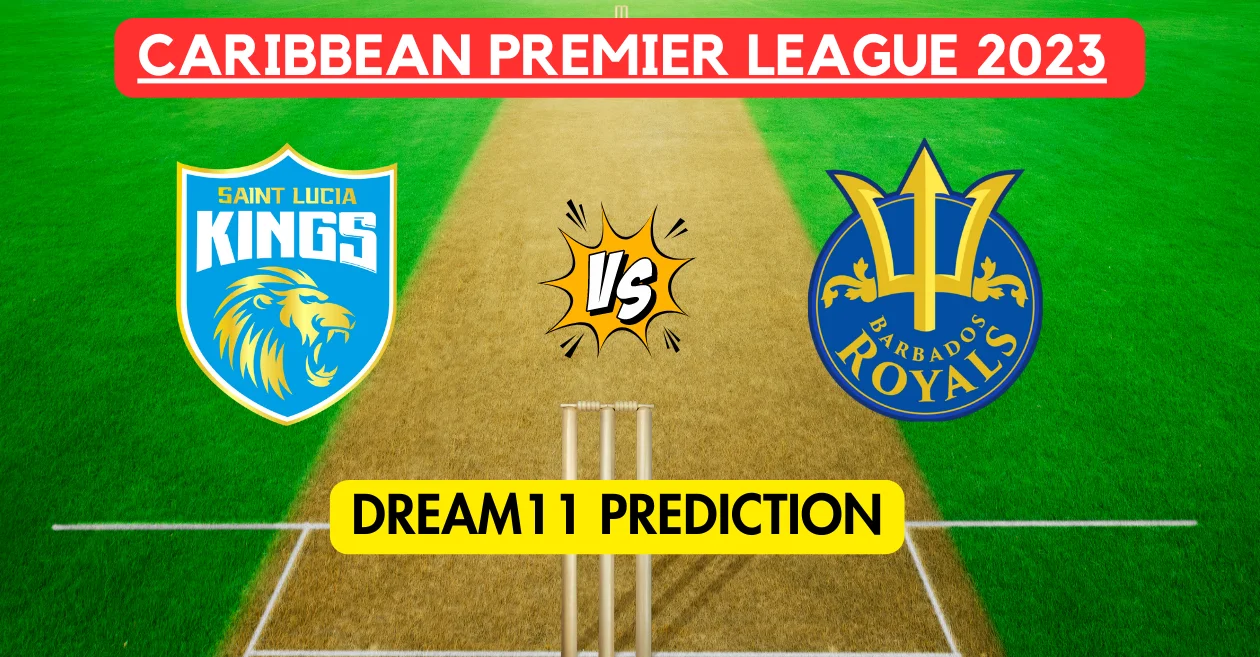 Saint Lucia Kings vs Barbados Royals